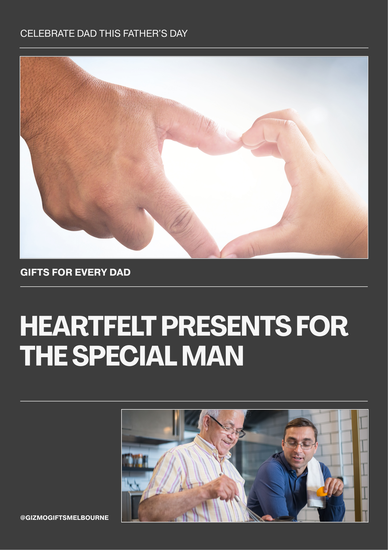 Advertisement for Father's Day gifts with a heart shape made by hands and images of two men.