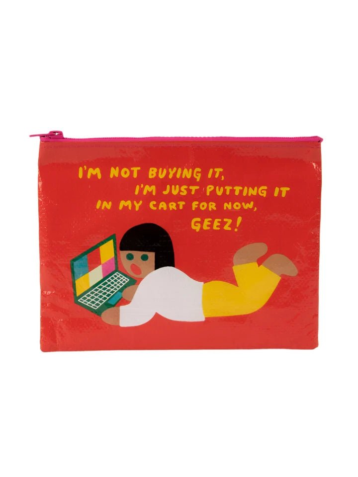 Blueq Zipper pouch - I'm not buying it - Gizmo Gifts