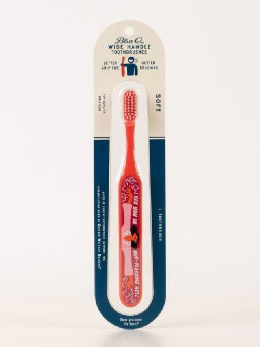 Toothbrush - See u in flossing hell - Gizmo Gifts