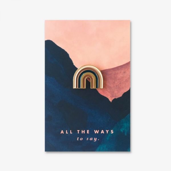 Enamel pin - Rainbow by All the ways to say - Gizmo Gifts