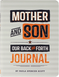 Journal- Mother&Son: Our back & forth