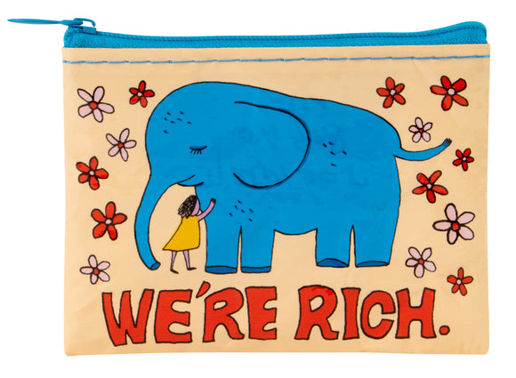 Coin purse- We're rich