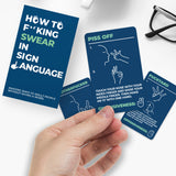 How to swear in sign language by GIft Republic