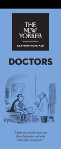 The New Yorker cartoon notepad - Doctors