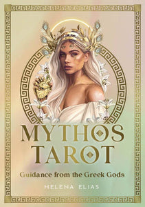 Mythos Tarot(Guidance from the Greek Gods) by Helena Elias