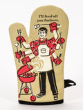 BLUEQ- Oven mitt-I’ll feed all you fuckers 